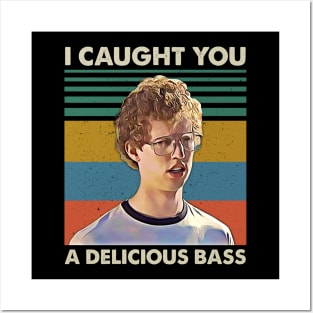 Retro Men I Caught You A Delicious Bass Posters and Art